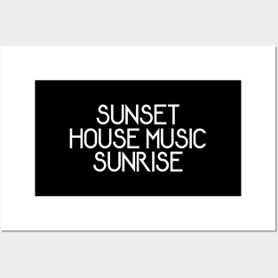 Sunset House Music Sunrise Posters and Art